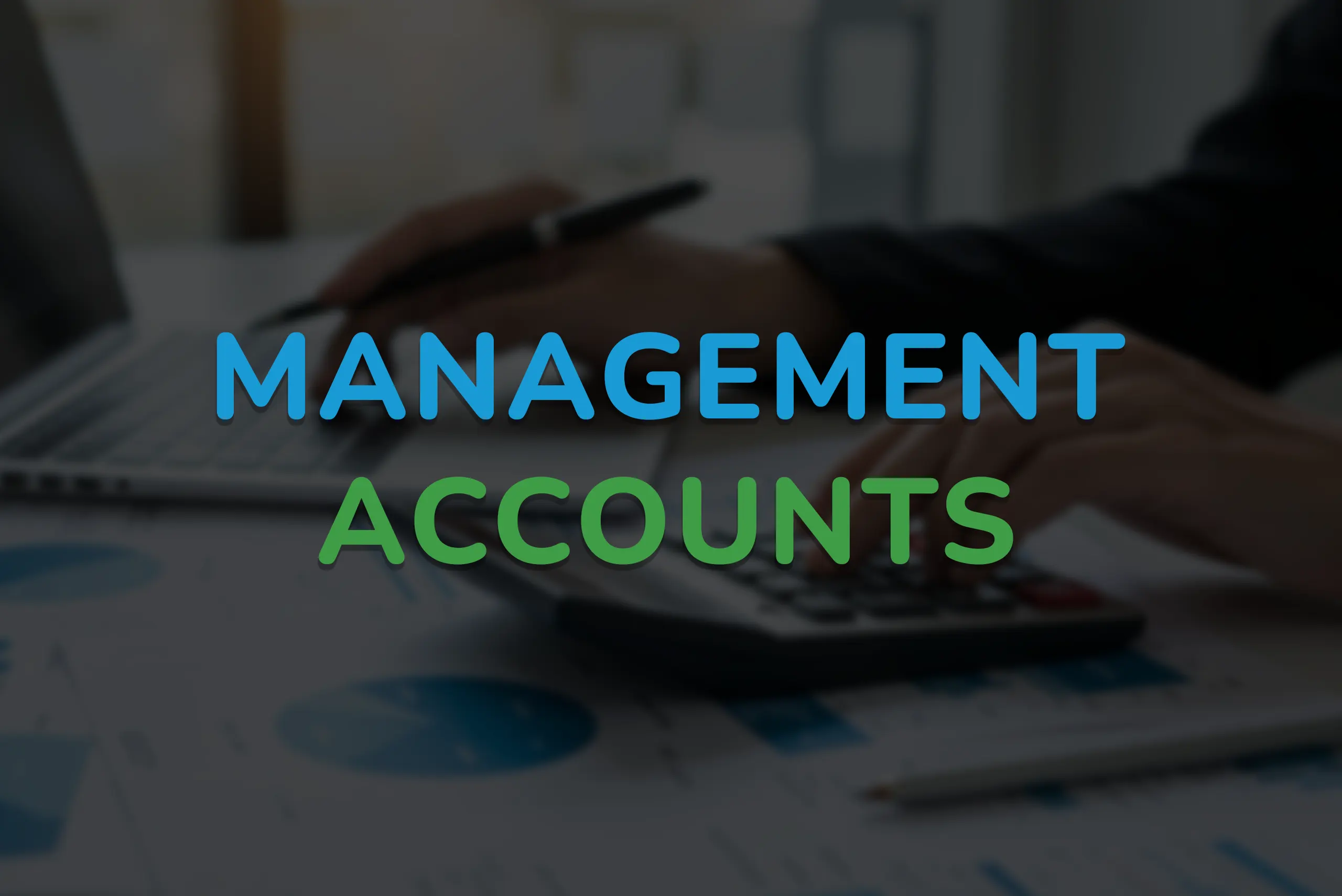14- Management accounts