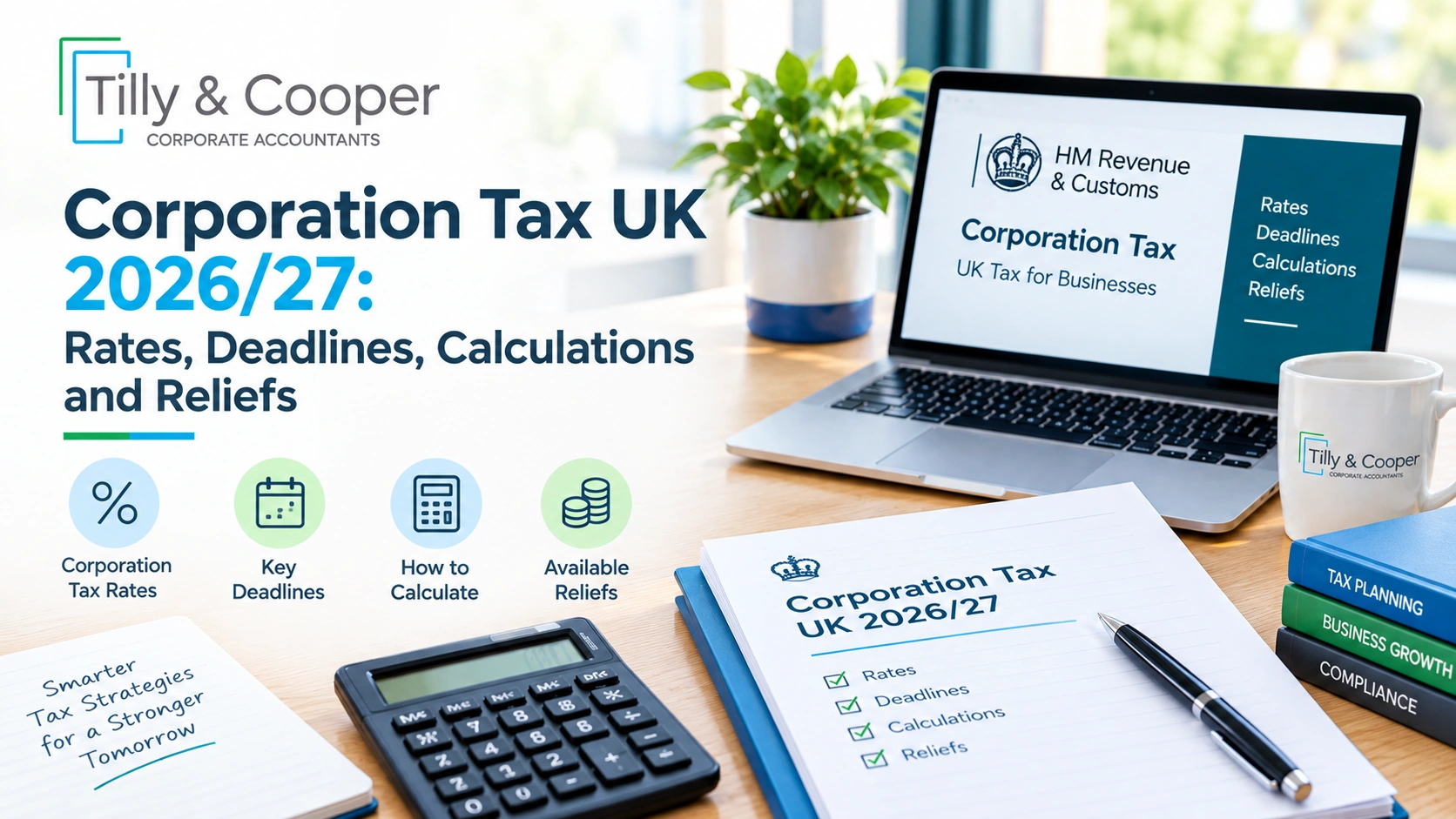 Corporation Tax UK 2026/27: Rates, Deadlines, Calculations and Reliefs