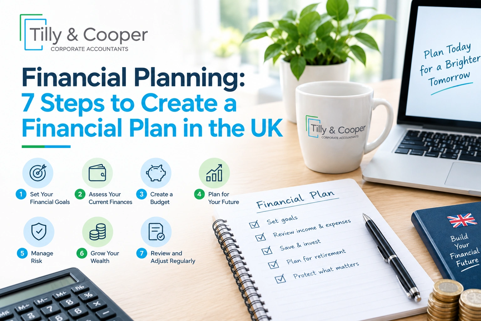 Financial Planning: 7 Steps to Create a Financial Plan in the UK