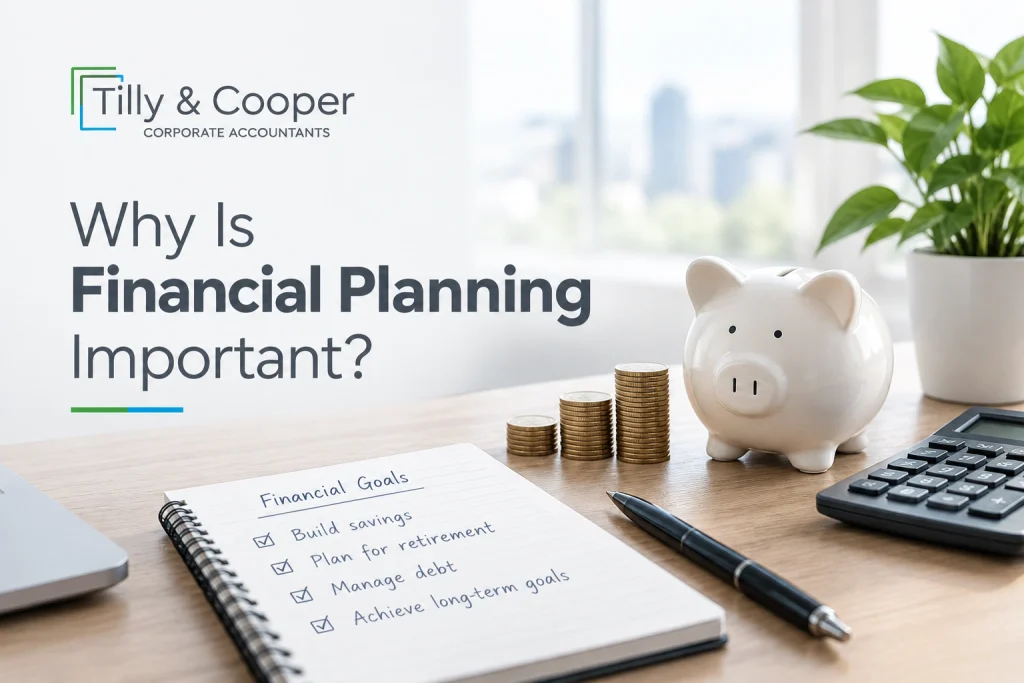 Why Is Financial Planning Important?