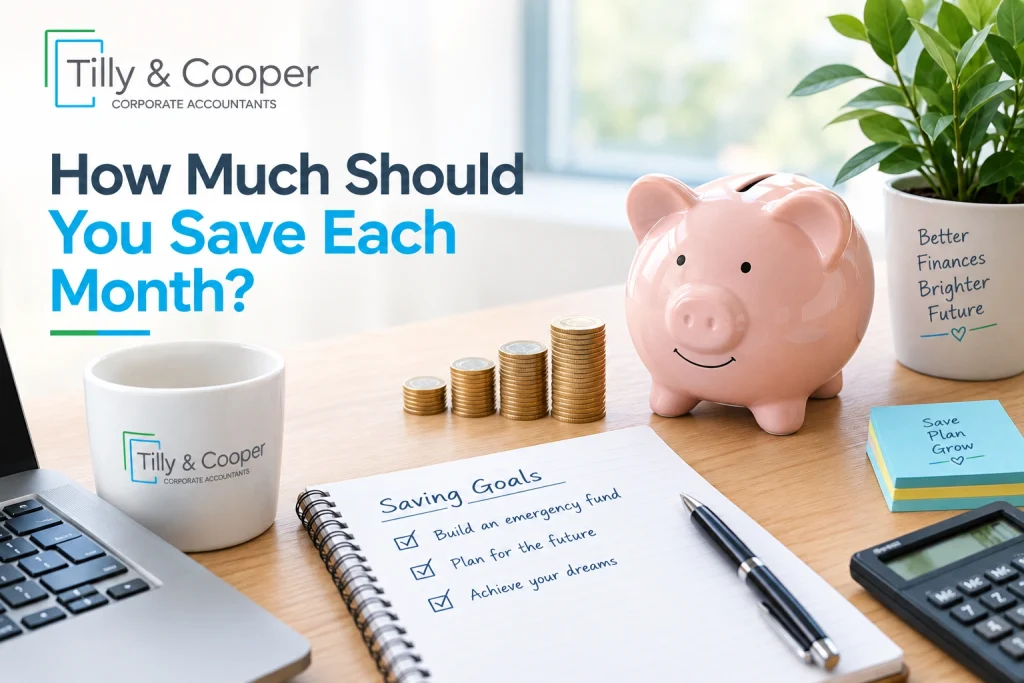 How Much Should You Save Each Month?