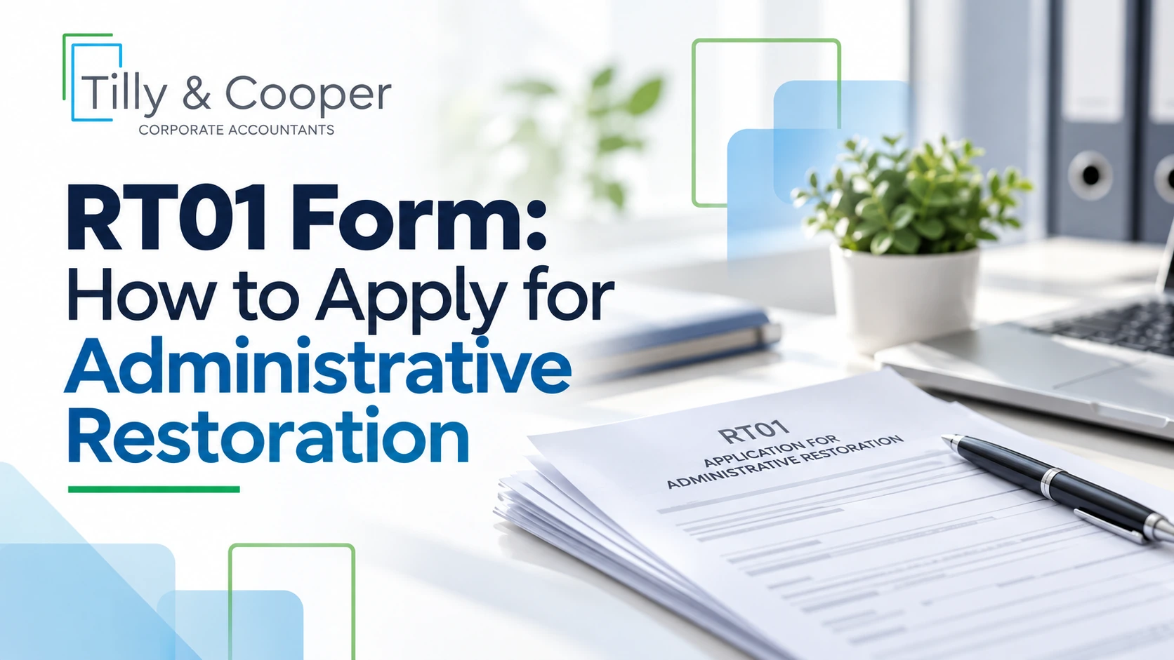 RT01 Form: How to Apply for Administrative Restoration